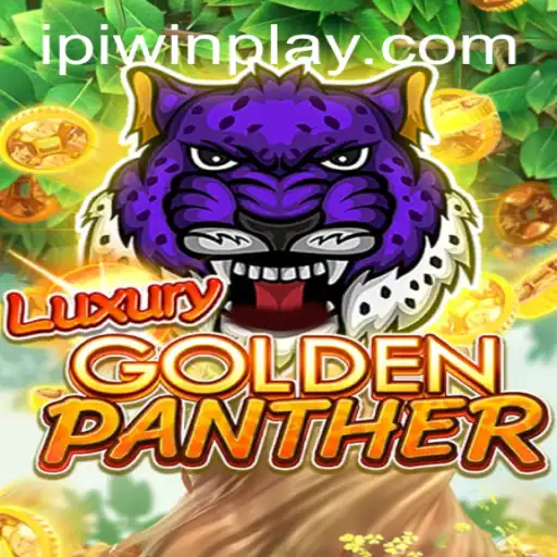 Exploring the Enchanting World of LUXURYGOLDENPANTHER: A New Gaming Sensation